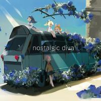 nostalgic diva專輯_ねじ式nostalgic diva最新專輯