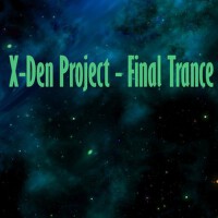 Final Trance專輯_X-Den ProjectFinal Trance最新專輯