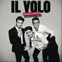 Grande Amore (International Version)專輯_Il VoloGrande Amore (International Version)最新專輯