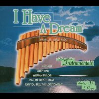 I Have A Dream - Romantic Instrumentals: Panflute