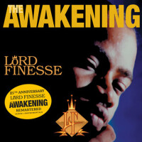 The Awakening (25th Anniversary (Remaster)) [Expli專輯_Lord FinesseThe Awakening (25th Anniversary (Remaster)) [Expli最新專輯