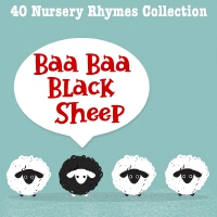 Baa Baa Black Sheep   40 Nursery Rhymes Collection專輯_Nursery Rhymes and KBaa Baa Black Sheep   40 Nursery Rhymes Collection最新專輯