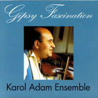 Gipsy Fascination專輯_Karol Adam EnsembleGipsy Fascination最新專輯