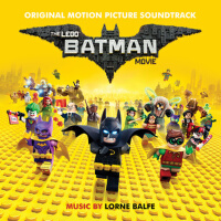 The Lego Batman Movie: Original Motion Picture Sou