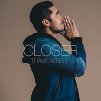 Closer專輯_Travis AtreoCloser最新專輯