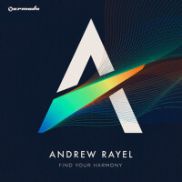 Find Your Harmony專輯_Andrew RayelFind Your Harmony最新專輯