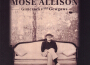 Mose Allison歌曲歌詞大全_Mose Allison最新歌曲歌詞