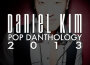 DJ Daniel Kim歌曲歌詞大全_DJ Daniel Kim最新歌曲歌詞