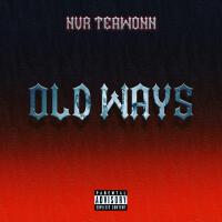 OLD WAYS