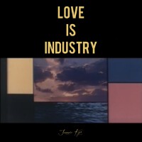 LOVE IS INDUSTRY專輯_Jannie KyoLOVE IS INDUSTRY最新專輯