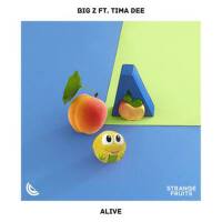 alive (feat tima dee)