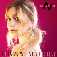 Things We Never Had