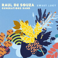 Sweet Lucy專輯_raul de souzaSweet Lucy最新專輯