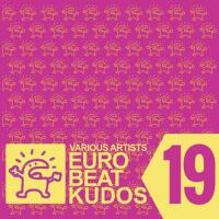 EUROBEAT KUDOS VOL. 19專輯_Go 2EUROBEAT KUDOS VOL. 19最新專輯