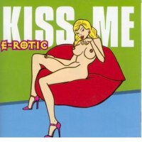 Kiss Me (Explicit)