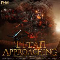 Titan Approaching專輯_PostHaste MusicTitan Approaching最新專輯