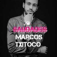 Saudades專輯_Marcos TxitocoSaudades最新專輯