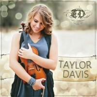 Taylor Davis專輯_Taylor DavisTaylor Davis最新專輯