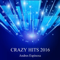 Crazy Hits 專輯_Andres EspinosaCrazy Hits 最新專輯