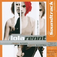 Run Lola Run (Original Motion Picture Soundtrack)