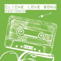 Cliche Love Song