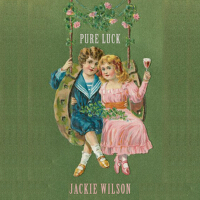 Pure Luck專輯_Jackie WilsonPure Luck最新專輯