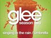 Singing In The Rain/專輯_Glee CastSinging In The Rain/最新專輯