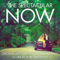 The Spectacular Now (Original Motion Picture Sound