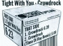 Crowdrock / Tight With You專輯_MalenteCrowdrock / Tight With You最新專輯