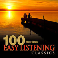 100 Must-Have Easy Listening Classics