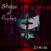 Shadow of Preachers歌曲歌詞大全_Shadow of Preachers最新歌曲歌詞