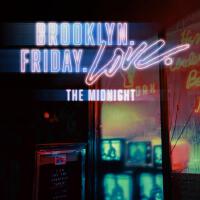 Brooklyn. Friday. Love.專輯_The MidnightBrooklyn. Friday. Love.最新專輯