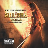 Kill Bill, Vol. 2 (Original Soundtrack)