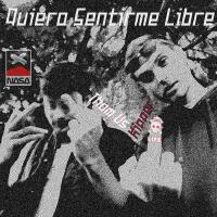 Quiero Sentirme Libre (feat. Thom Us)