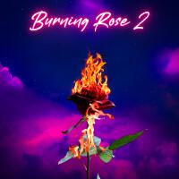 Burning Rose 2專輯_My Moment ParadiseBurning Rose 2最新專輯