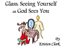 His Side of the Looking Glass: Seeing Yourself as God Sees You專輯_Kristen ClarkHis Side of the Looking Glass: Seeing Yourself as God Sees You最新專輯