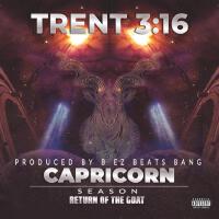 RETURN OF THE GOAT (Explicit)專輯_Trent 3:16RETURN OF THE GOAT (Explicit)最新專輯