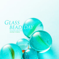 유리구슬 하루 (Glass bead day)