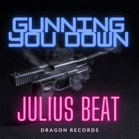 Gunning You Down專輯_Julius BeatGunning You Down最新專輯