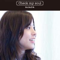 Check my soul專輯_azusaCheck my soul最新專輯