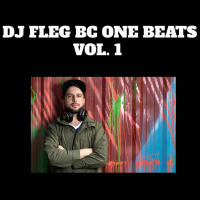 Bc One Beats, Vol. 1 (Explicit)專輯_DJ FlegBc One Beats, Vol. 1 (Explicit)最新專輯