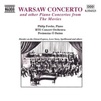 Warsaw Concerto and Other Piano Concertos from the