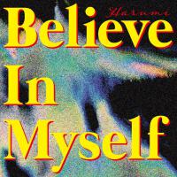 Believe In Myself專輯_遙海Believe In Myself最新專輯