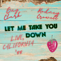 Let Me Take You Down (Live, California '88)