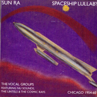 Spaceship Lullaby專輯_Sun RaSpaceship Lullaby最新專輯