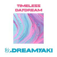 DreamyAki歌曲歌詞大全_DreamyAki最新歌曲歌詞