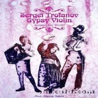 Gypsy Violin Around the World