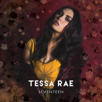 Seventeen專輯_Tessa RaeSeventeen最新專輯