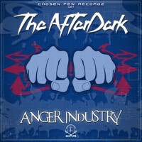 Anger Industry專輯_The AfterdarkAnger Industry最新專輯