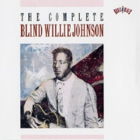 The Complete專輯_Blind Willie JohnsonThe Complete最新專輯